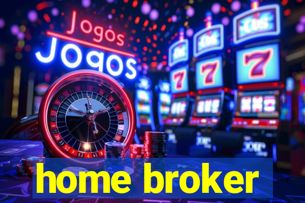 home broker